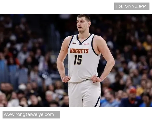 约基奇创历史三双纪录助掘金锁定西部第一地位再创新高